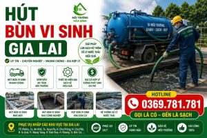 hút bùn vi sinh tại Gia Lai