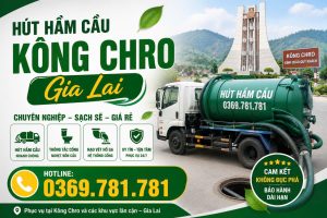hút hầm cầu huyện Kông Chro